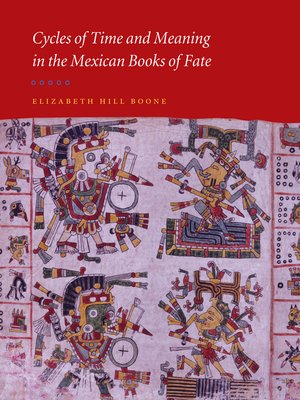 cover image of Cycles of Time and Meaning in the Mexican Books of Fate